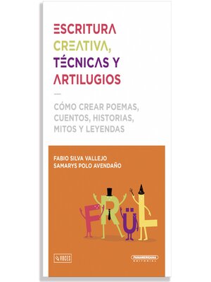 cover image of Escritura creativa, técnicas y artilugios